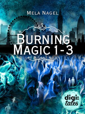 cover image of Burning Magic. Die komplette Reihe (Band 1-3) im Bundle
